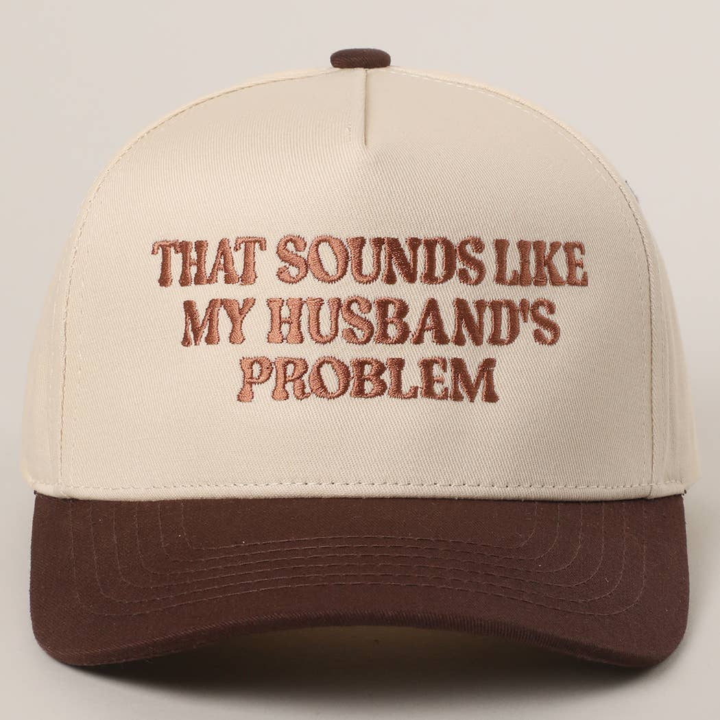 THAT SOUNDS LIKE..Embroidered Two-Tone Trucker Hat
