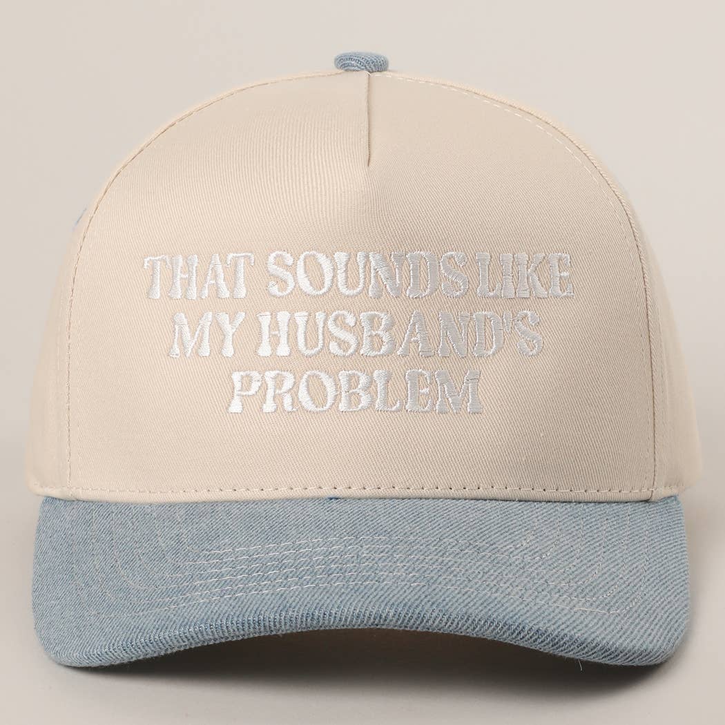 THAT SOUNDS LIKE..Embroidered Two-Tone Trucker Hat