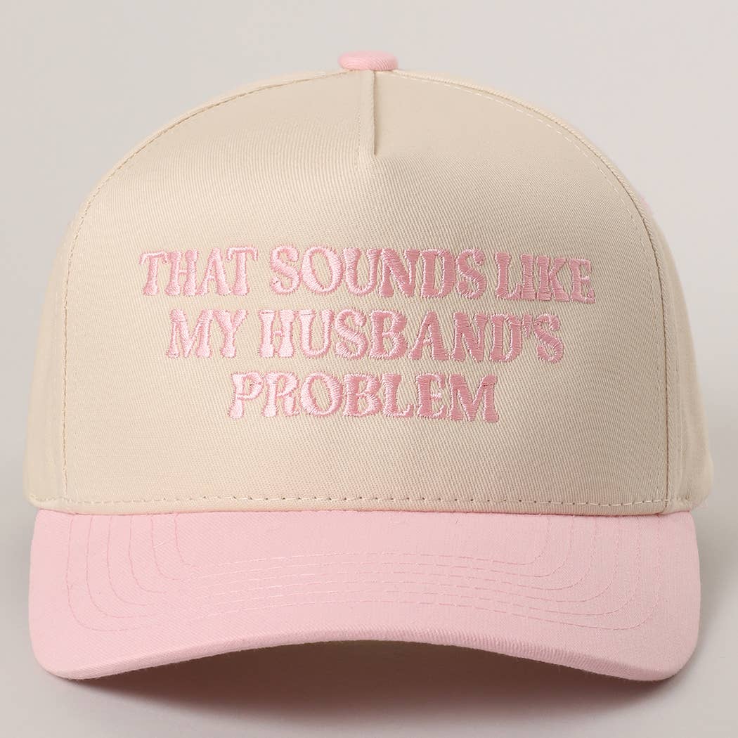 THAT SOUNDS LIKE..Embroidered Two-Tone Trucker Hat